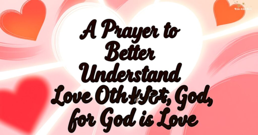 love-others-and-honor-god-for-god-is-love