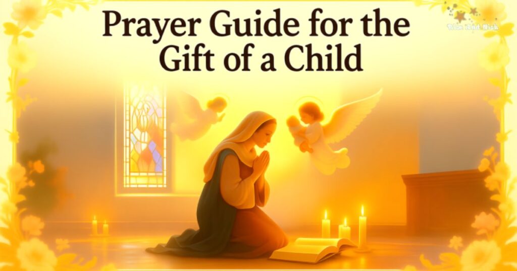 prayer-guide-for-the-gift-of-a-child